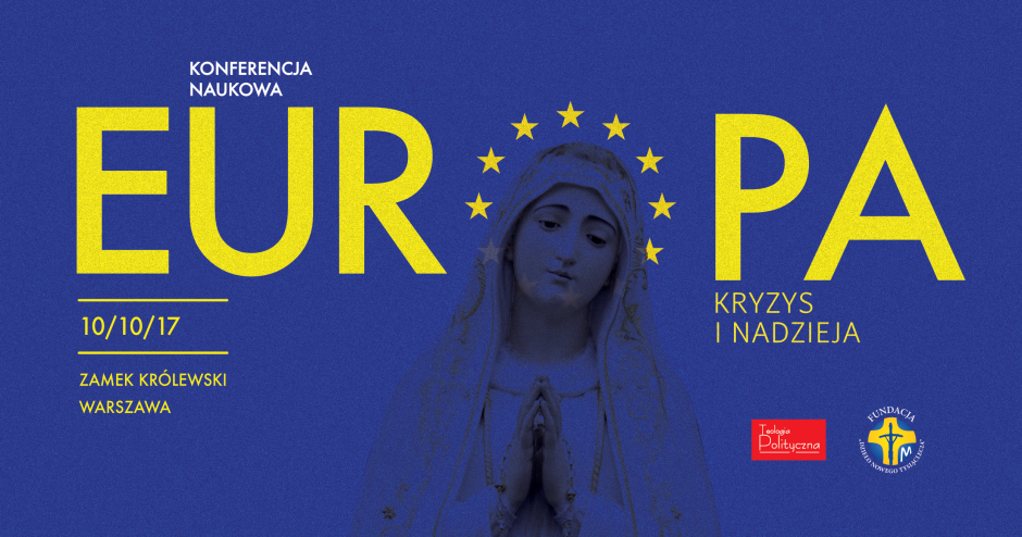 Konferencja naukowa "Europa - kryzys i nadzieja" [REJESTRACJA ZAKOŃCZONA]