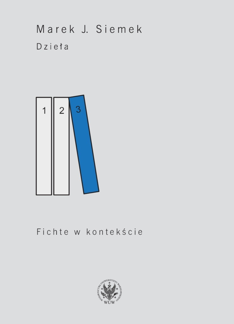 Fichte w kontekście - Marek Jan Siemek