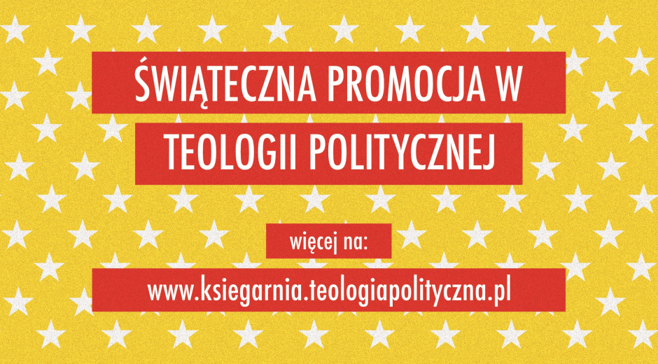 Pakiety świąteczne w księgarni Teologii Politycznej!
