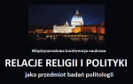 Marek A. Cichocki na konferencji „Relacje religii i polityki” 
