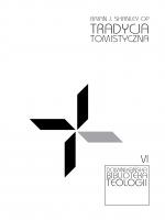 Tradycja tomistyczna - Brian J. Shanley OP
