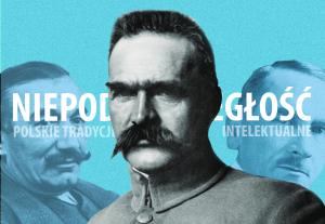 Dyskusja: „Niepodległość a polskie tradycje intelektualne” // 21.11 // g. 18.00 