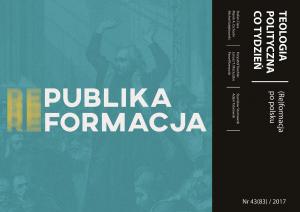(Re)formacja po polsku [TPCT nr 83]
