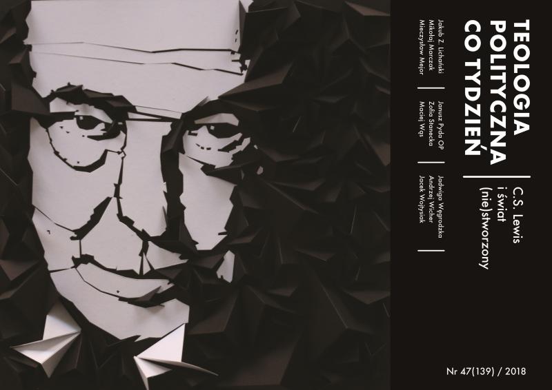C.S. Lewis i świat (nie)stworzony [TPCT 139]