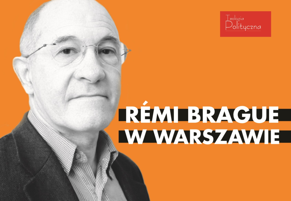 Rémi Brague w Warszawie – zapraszamy na spotkanie!
