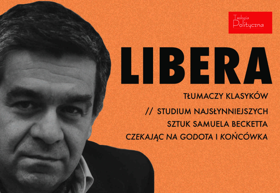 Już dziś! Antoni Libera o „Czekając na Godota” i „Końcówce”
