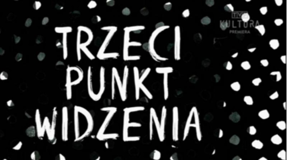 O praworządności, wystawie Józefa Brandta oraz Marii Dzielskiej
