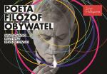 Warszawski Festiwal Herbertowski – zobacz nagrania wszystkich debat