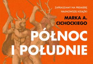 Między Północą a Południem. W poszukiwaniu źródeł polskiej tożsamości