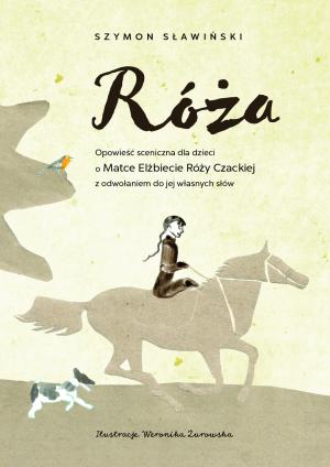 Róża – Szymon Sławiński