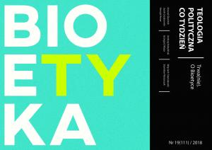 Trwa(nie). O bioetyce [TPCT 111]