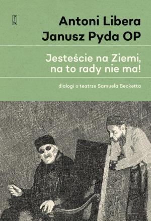 Jesteście na Ziemi, na to rady nie ma! – spis rzeczy