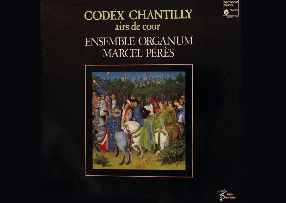 Antonina Karpowicz-Zbińkowska: Ensemble Organum, Codex Chantilly