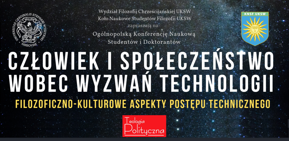Zapraszamy na konferencję „Człowiek i społeczeństwo wobec wyzwań technologii”