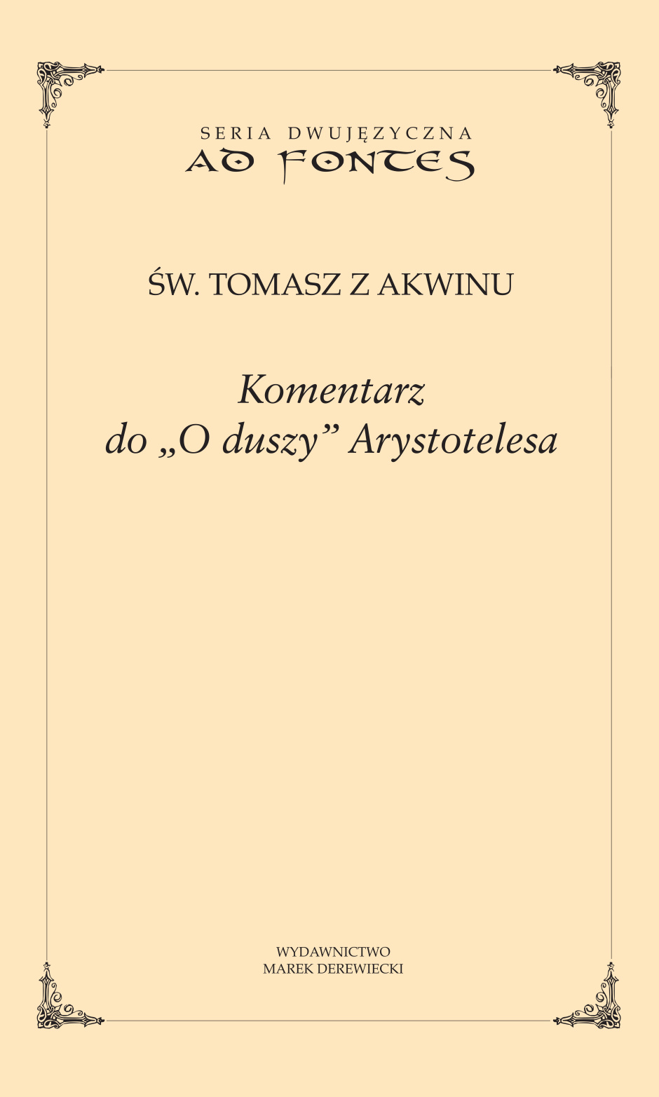 Komentarz do „O duszy” Arystotelesa – Tomasz z Akwinu