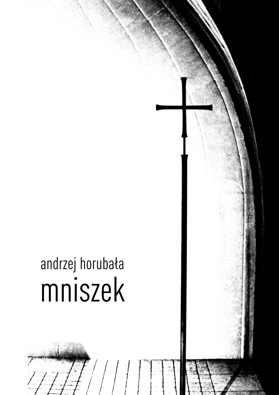 Mniszek – Andrzej Horubała 
