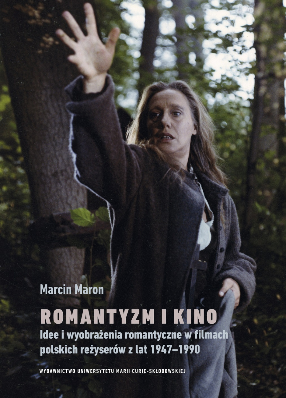 Romantyzm i kino – Marcin Maron