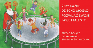 Zapraszamy nowe szkoły do programu Stypendia św. Mikołaja!