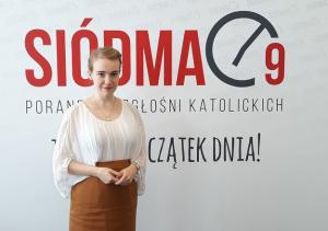 Natalia Szerszeń w poranku rozgłośni katolickich „Siódma 9”