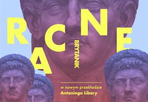 Seminarium z Antonim Liberą. Nowe tłumaczenie „Brytanika” J.B. Racine’a
