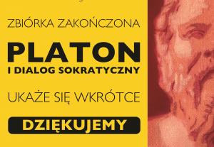 89 Darczyńców wsparło wydanie książki Charlesa H. Kahna „Platon i dialog sokratyczny”