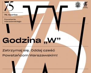Program obchodów 75. rocznicy wybuchu Powstania Warszawskiego