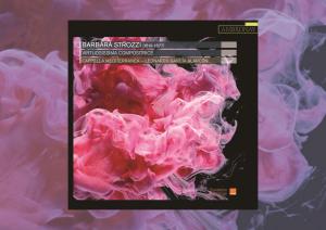 Antonina Karpowicz-Zbińkowska: „Barbara Strozzi, Virtuosissima Compositrice”, Cappella Mediterranea