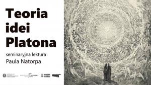 Teoria idei Platona – polecamy seminarium 