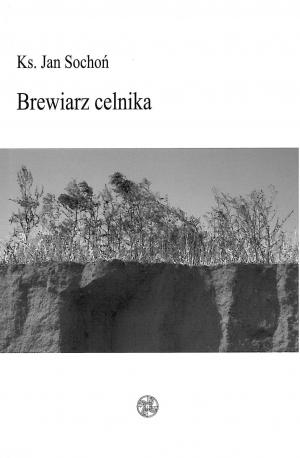 Brewiarz celnika – ks. Jan Sochoń