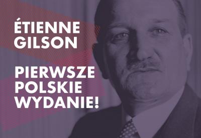 Ostatni dzień zbiórki na książkę Etienne'a Gilsona!