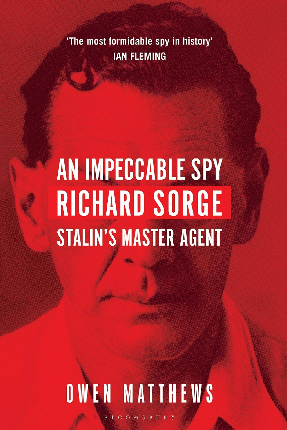 Samuraj Stalina. Recenzja książki „An Impeccable Spy. Richard Sorge, Stalin's Master Agent”