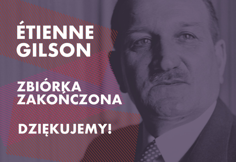 „Metamorfozy Państwa Bożego” Étienne'a Gilsona ukażą się po polsku! Dziękujemy za udział w zbiórce