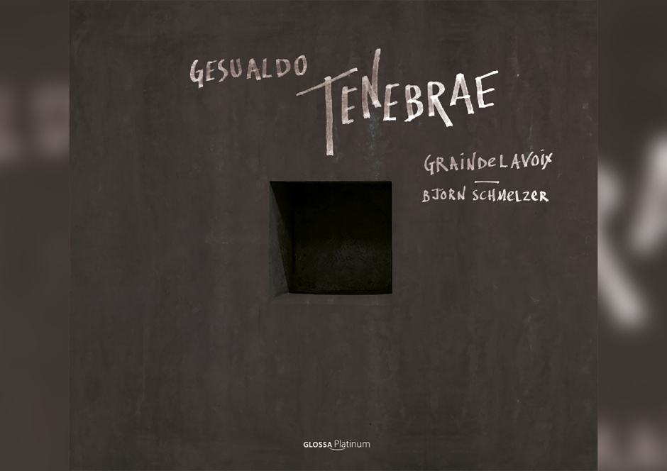 Antonina Karpowicz-Zbińkowska: Graindelavoix, Carlo Gesualdo, „Tenebrae”