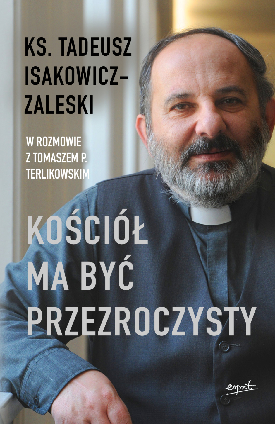 Kościół ma być przezroczysty – ks. Tadeusz Isakowicz-Zaleski, Tomasz Terlikowski