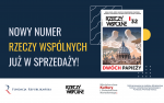Ukazał się nowy numer „Rzeczy Wspólnych”! 