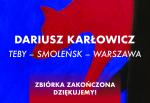 Rekordowa zbiórka na wydanie najnowszej książki Dariusza Karłowicza za nami! 180 współwydawców