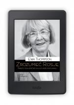 Nowość! E-book „Zrozumieć Rosję” Ewy Thompson już w sprzedaży 