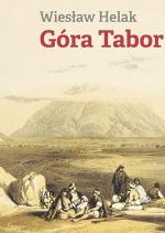 Góra Tabor – Wiesław Helak