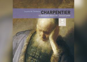 Antonina Karpowicz-Zbińkowska: Gérard Lesne, M-A. Charpentier, „Leçons De Ténèbres”