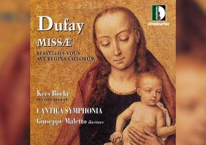 Antonina Karpowicz-Zbińkowska: Cantica Symphonia, Dufay, Missae
