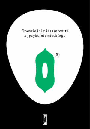 III tom Opowieści niesamowitych – Goethe, Mann, Hoffmann i inni 