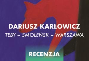 O książce „Teby-Smoleńsk-Warszawa” w programie Mariusza Cieślika „Koło pióra” 
