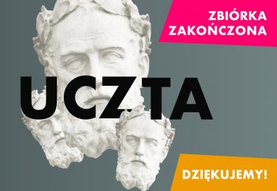Nowe tłumaczenie „Uczty” Ksenofonta ukaże się jeszcze w tym roku! Dziękujemy za udział w zbiórce