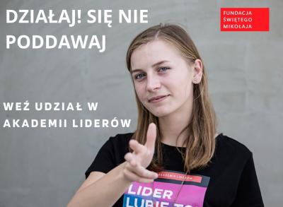 Ogłaszamy start rekrutacji do Akademii Liderów 2021! Zgłoś się do 16 maja