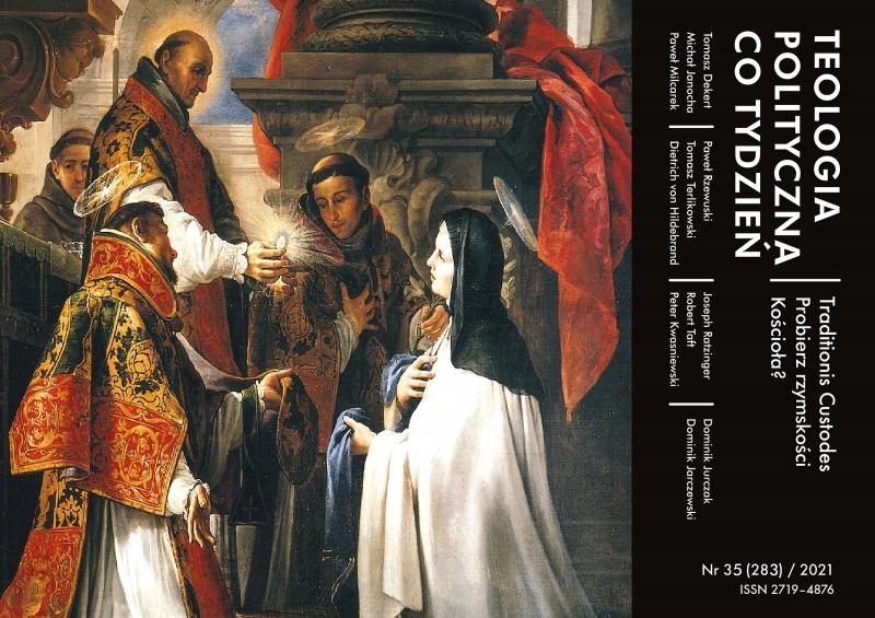 Traditionis custodes. Probierz rzymskości Kościoła? [TPCT 283]