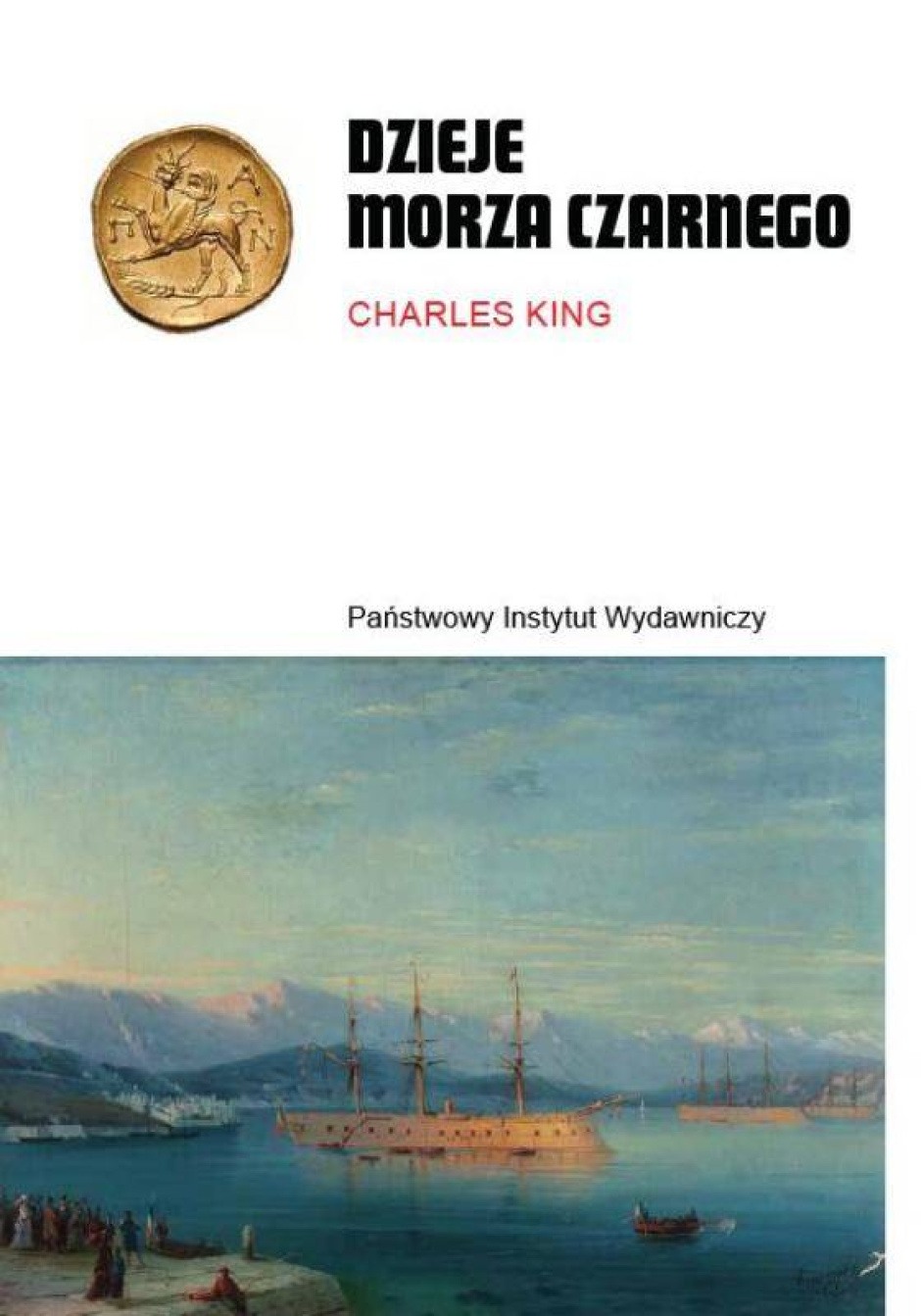 Dzieje Morza Czarnego – Charles King