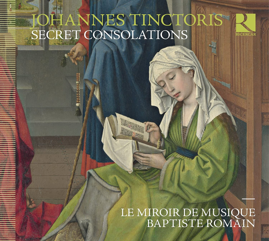 Antonina Karpowicz-Zbińkowska: Le Miroir de musique, Johannes Tinctoris, „Secret consolations”