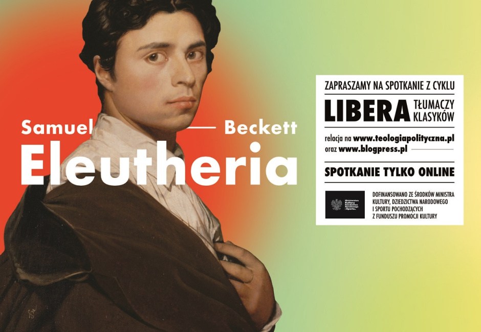 Antoni Libera o „Eleutherii”. Zapraszamy na spotkanie o pierwszym dramacie Samuela Becketta