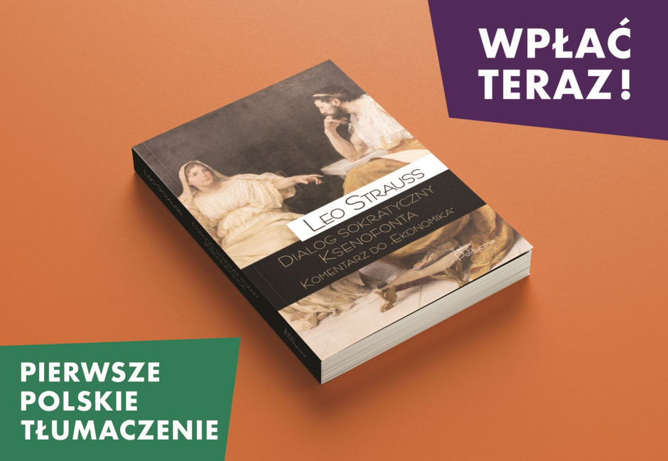 Leo Strauss: Dialog sokratyczny Ksenofonta. Komentarz do „Ekonomika”