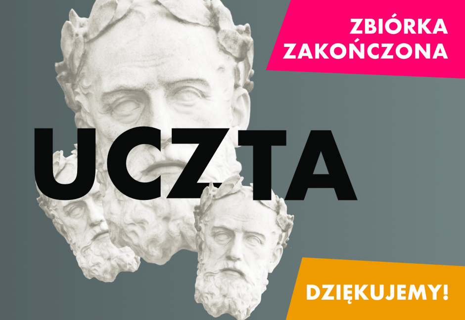 Nowe tłumaczenie „Uczty” Ksenofonta ukaże się jeszcze w tym roku! Dziękujemy za udział w zbiórce
